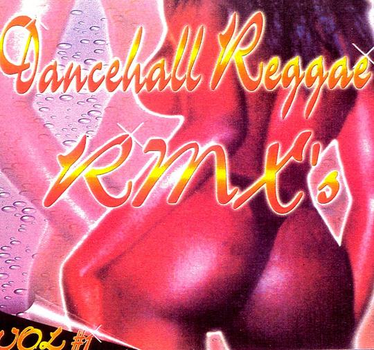 Product picture Dance Hall Reggae Remixes!
